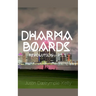 Dharma Boards - Revolution (Pt. 1)
