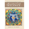 Ancestral Call To Balance Workbook: Embracing Feminine And Masculine Wisdom