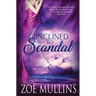 Inclined to Scandal
