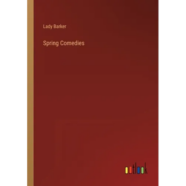 Spring Comedies