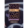 South Side Girl's Guide to Love & Sex: Poems