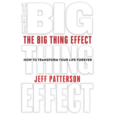 The Big Thing Effect