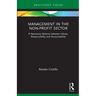 Management in the Non-Profit Sector: A Necessary Balance between Values, Responsibility and Accountability