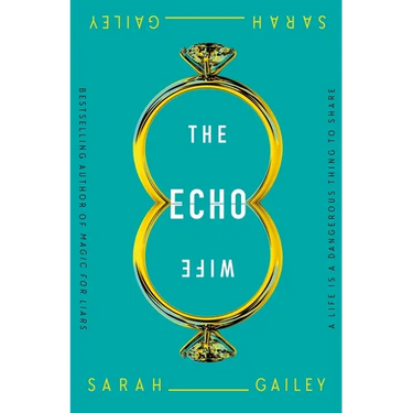 The Echo Wife