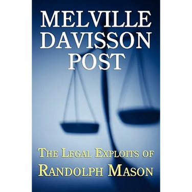 The Legal Exploits of Randolph Mason