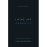 Living Life Backward: How Ecclesiastes Teaches Us to Live in Light of the End