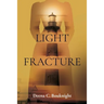 Light Fracture