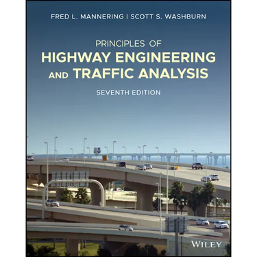 Principles of Highway Engineering and Traffic Analysis