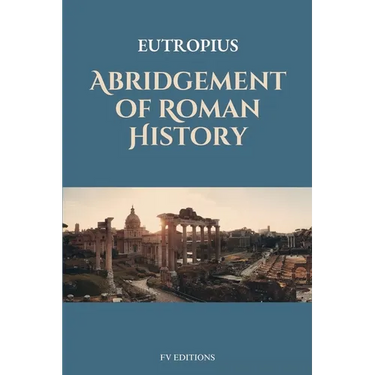 Abridgement of Roman History: Easy-to-Read Layout