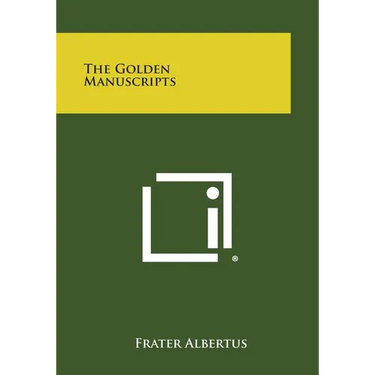 The Golden Manuscripts