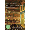 Così Fan Tutte, an Opera of Mimetic Revelation