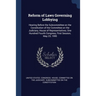 Reform of Laws Governing Lobbying: Hearing Before the Subcommittee on the Constitution of the Committee on the Judiciary, House of Representatives, On