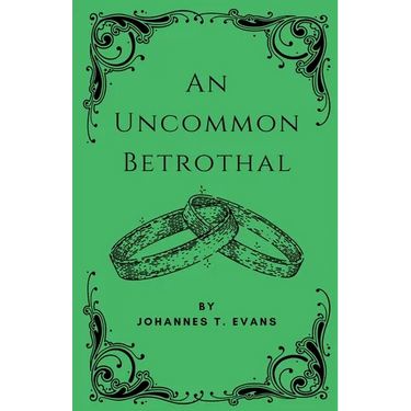 An Uncommon Betrothal