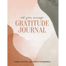 Not Your Average Gratitude Journal: Guided Gratitude + Self Reflection Resources (Daily Gratitude, Mindfulness and Happiness Journal for Women)