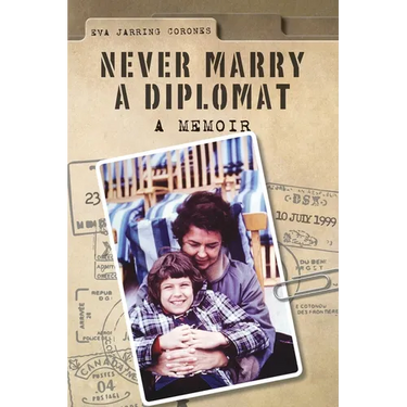 Never Marry a Diplomat