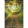 Healing Your Inner Child and Achieve Your Goals - The Guide to Positive Thinking: Renew, Change & Empower Others