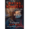Wrong Numbers: Call Girls, Hackers, And The Mob In Las Vegas