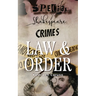Law & Order: Special Shakespeare Crimes