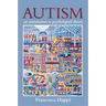 Autism: An Introduction to Psychological Theory