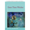 Enter Three Witches