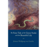 Fairy Tale of the Green Snake and the Beautiful Lily