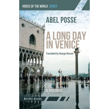 A Long Day in Venice: A Memoir
