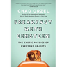 Breakfast with Einstein: The Exotic Physics of Everyday Objects