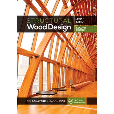 Structural Wood Design: Asd/LRFD