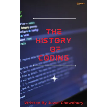 The History Of Coding