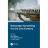 Rainwater Harvesting for the 21st Century
