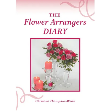 The Flower Arrangers Diary