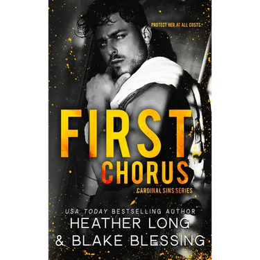 First Chorus: A Deliciously Dark Romance