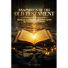 Snapshots of the Old Testament: A Concise Summary of Every Book in the Old Testament