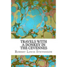 Travels With a Donkey in the Cevennes: (Robert Louis Stevenson Classics Collection)