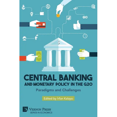 Central Banking and Monetary Policy in the G20: Paradigms and Challenges