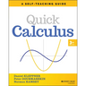 Quick Calculus: A Self-Teaching Guide