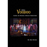 Opera Voodoo: Casting for Regional Operatic Productions