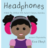 Headphones: A Book for Children With Autism & Sensory Disorders