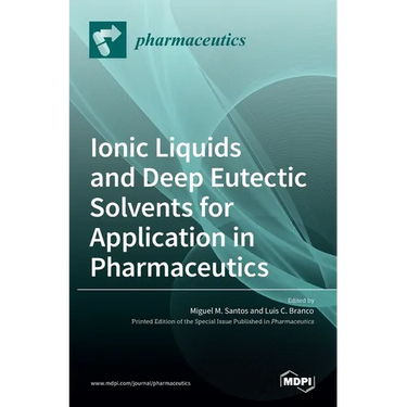 Ionic Liquids and Deep Eutectic Solvents for Application in Pharmaceutics