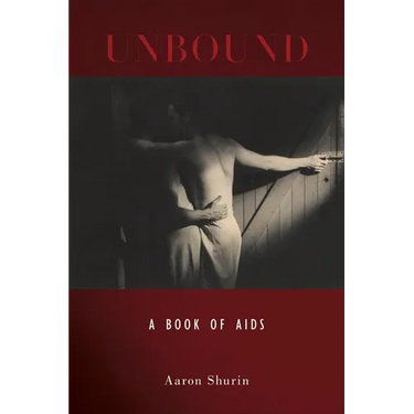 Unbound: A Book of AIDS