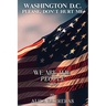 Washington D.C. Please Don't Hurt Me: We Are The People 2024