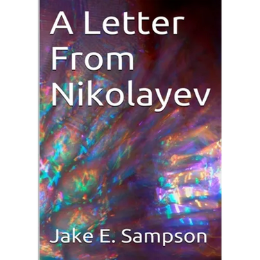 A Letter From Nikolayev
