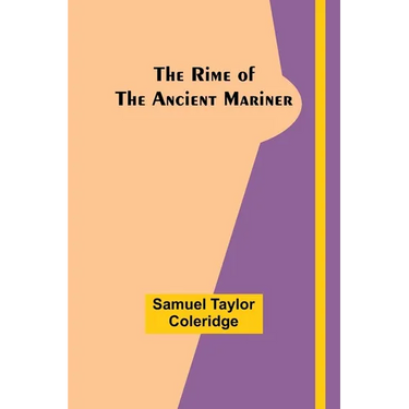 The Rime of the Ancient Mariner