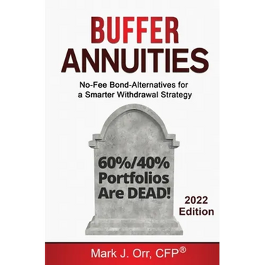 Buffer Annuities: No-Fee Bond-Alternatives for a Smarter Withdrawal Strategy