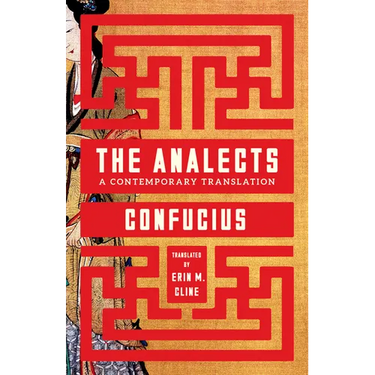 The Analects: A Contemporary Translation