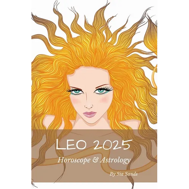 Leo 2025: Horoscope & Astrology