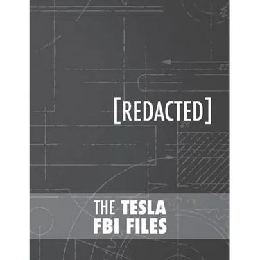 The Tesla FBI Files