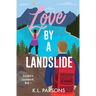 Love by a Landslide