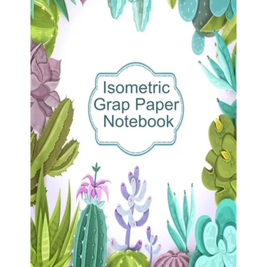 Isometric Graph Paper Notebook: Graphic Paper Composition Notepad (.28" per side) To Draw Puzzles, Complex or Labyrinthine 3D Images With Boxes - Geom