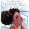 Imagination Like Mine
